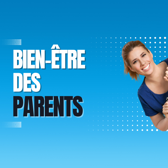 Bien-être des parents